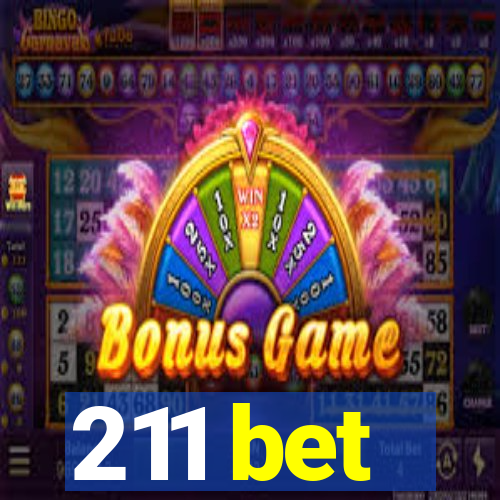 211 bet